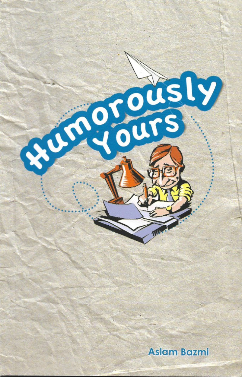 Humorously Yours- A humor book   