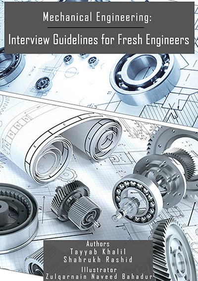 Mechanical Engineering: Interview Guidelines for Fresh Engineers