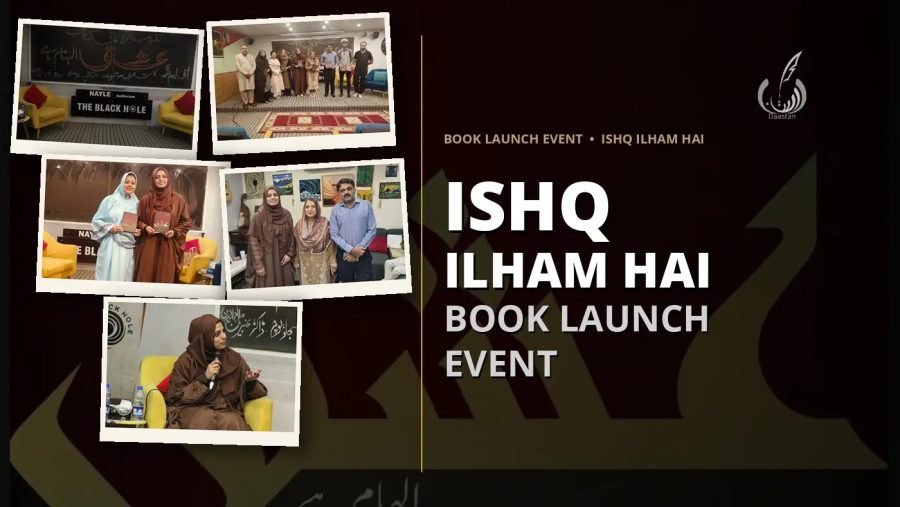 "Ishq Ilham Hai" Book Launch Event & Highlights - Daastan — daastan.com